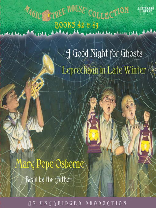Title details for A Good Night for Ghosts / Leprechaun in Late Winter by Mary Pope Osborne - Available